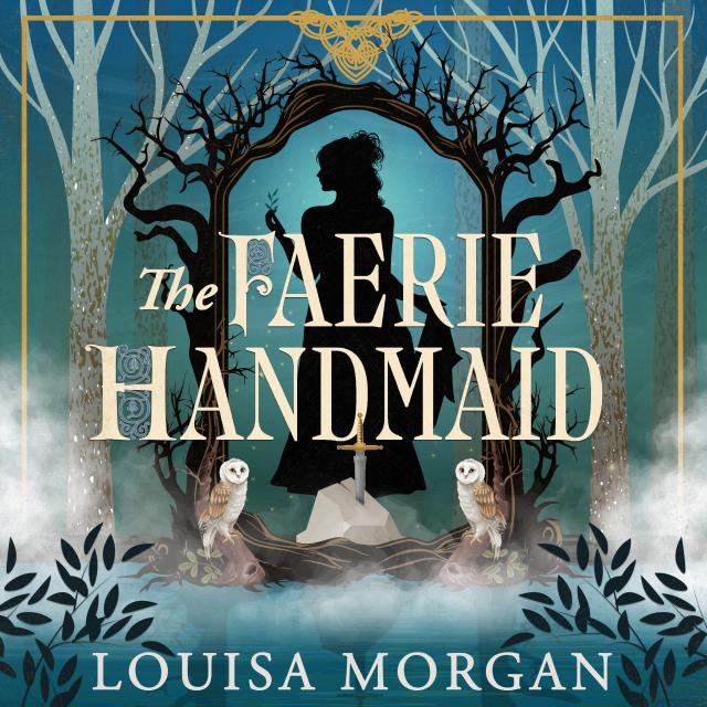 The Faerie Handmaid