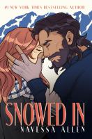 Snowed In