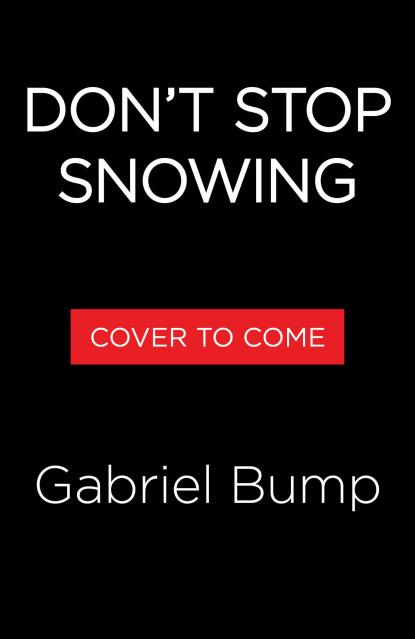 Don’t Stop Snowing