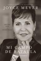 Mi campo de batalla (My Battlefield)