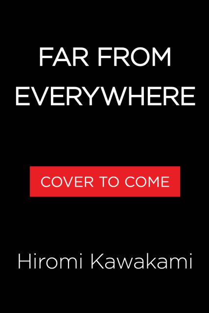 Far From Everywhere