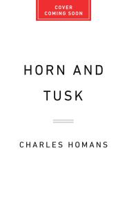 Horn and Tusk