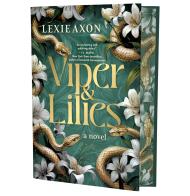 Viper & Lilies (Limited Deluxe Edition)