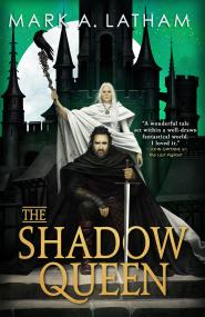 The Shadow Queen