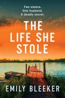 The Life She Stole