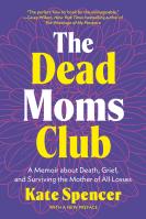 The Dead Moms Club