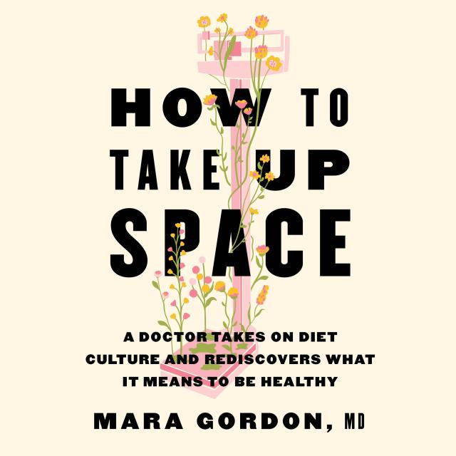 How to Take Up Space